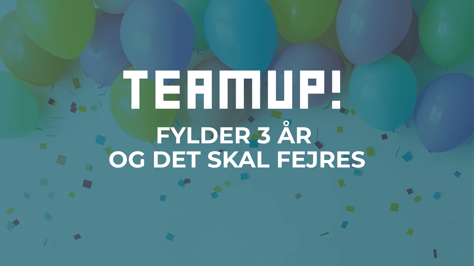TEAMUP! holder fødselsdag – gratis børneevent i Hillerød